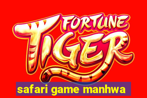 safari game manhwa